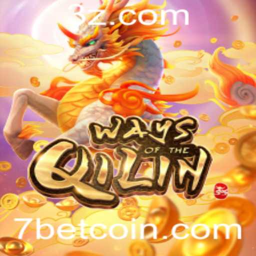 Descubra o Fascinante Mundo do Jogo Ways of the Qilin com 7bet